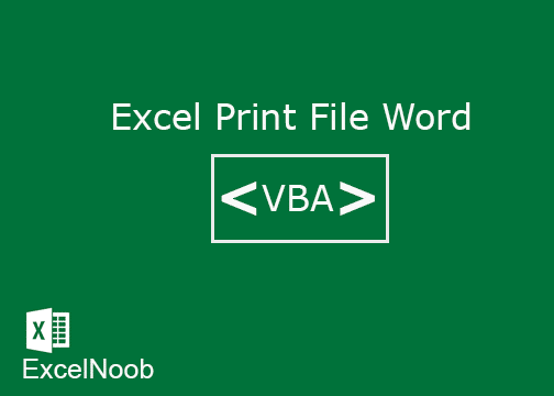 Excel Print File Word